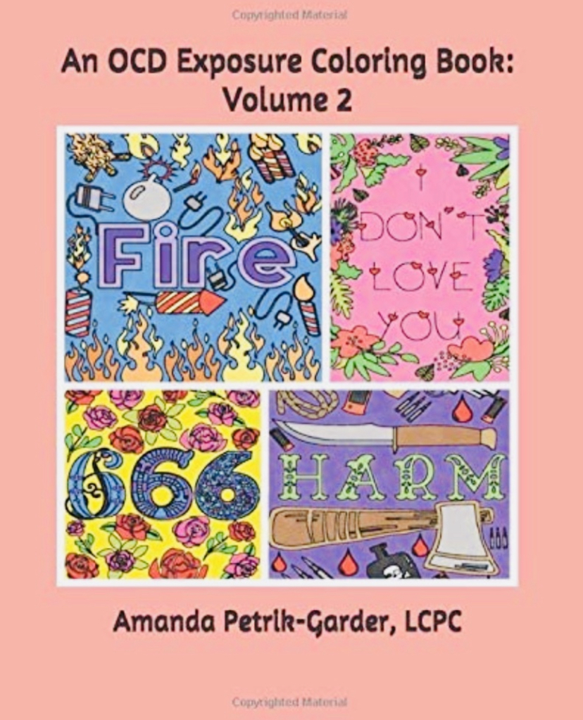 Amanda Petrik-Gardner, LCPC, LPC, LIMHP created the OCD Exposure Coloring Book: Volume 2